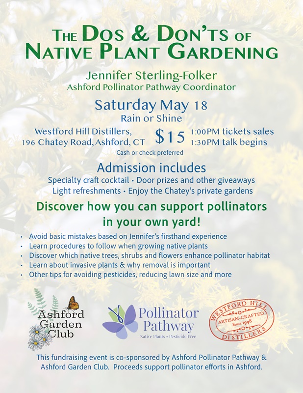 The Dos and Don’ts of Native Plant Gardening – presentation by Jennifer Sterling-Folker, May 18 2024 at Westford Hill&nbsp;Distillers